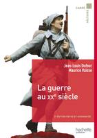 La guerre au XXe siècle