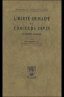 La liberté humaine et le concours divin d'après Suarez