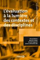 L'EVALUATION A LA LUMIERE DES CONTEXTES ET DES DISCIPLINES