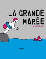 LA GRANDE MAREE