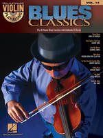 Blues Classics, Violin Play-Along Volume 14