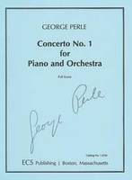 Concerto No. 1, for piano and orchestra. piano and orchestra. Partition.