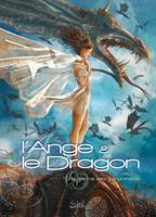 L'ange & le dragon, 1, L'Ange et le Dragon T01, Et la mort ne sera que promesse