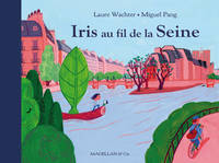 Iris au fil de la Seine