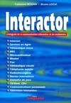 Interactor. L'intégrale de la communication interactive et du multimédia