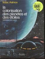 Colonisation des planetes et des etoiles (La), BIBLIOTHEQUE DE L'UNIVERS