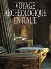 Voyage archéologique en italien