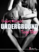 Underground - Together #2