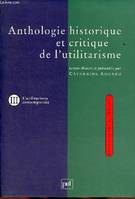 Anthologie historique et critique de l'utilitarisme. Volume 3