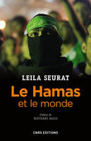Le Hamas et le monde, Préface de Bretrand Badie