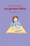 Les grosses lettres