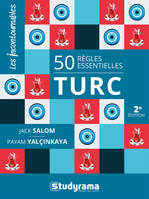 50 règles essentielles – turc, 2e édition
