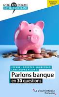 Parlons banque en 30 questions, Troisième édition