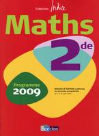 Indice Mathématiques 2de 2009 Manuel de l'élève, programme 2009
