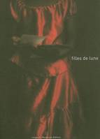 Filles De Lune, de l'archipel des Comores à Marseille