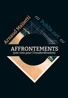 Affrontements, 