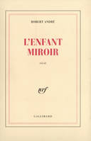 L'enfant miroir