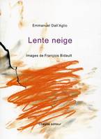 Lente neige