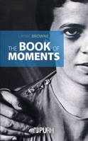 The Book of Moments