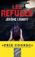 Les Refuges, Prix Cognac 2019 du meilleur roman francophone