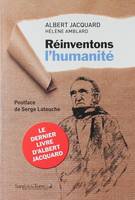 Réinventons l'humanité