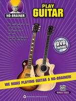 No-Brainer: Play Guitar, We Make Playing Guitar a No-Brainer!