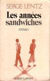 Les années sandwiches, roman