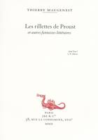 Les rillettes de Proust, et autres fantaisies littéraires