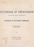 Manifeste général ou État de nos thèses au 1er janvier 1968 (1), Dossiers de doctrine générale