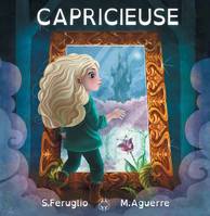 Capricieuse, Les Contes du Soir