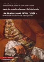 Une histoire de la tolérance et de la transplantation, 2, La connaissance est un trésor, Une histoire de la tolérance et de la transplantation.