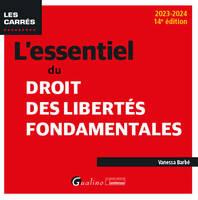 L'essentiel du droit des libertés fondamentales