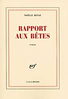 Rapport aux b√™tes, roman