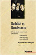 Kaddish et Renaissance, La Shoah dans les romans viennois (1991-2001) de R. Schindel, R. Menasse et D. Rabinovici