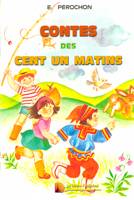 Contes des cent un matins