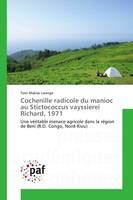 Cochenille radicole du manioc au Stictococcus vayssierei Richard, 1971