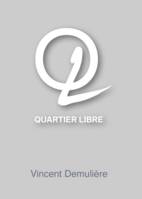 Quartier Libre