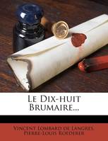 Le Dix-huit Brumaire...
