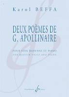 Deux poèmes de G. Apollinaire, Pour voix aiguë et piano