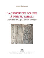 La grotte des scribes à Deir el-Bahari, La tombe mma 504 et ses graffiti