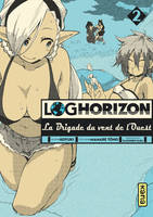 2, Log Horizon la brigade du vent de l'ouest - Tome 2