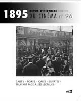 1895 n°96, hiver 2022, Salles - Foires - Cafés - Dufayel - Truffaut face à ses lecteurs