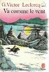 Va comme le vent   ou les Aventures d'un jeune cavalier mongol