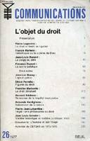 Communications, n° 26, L'Objet du droit