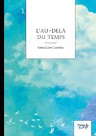 L'au-delà du temps