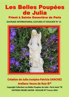 COFFRET N°11 LES BELLES POUPEES DE JULIA PRIENT A SAINTE GENEVIEVE DE PARIS