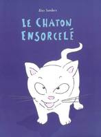 Le chaton ensorcelé