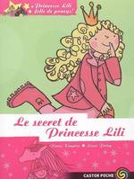Princesse Lili folle de poneys !, 2, Princesse lili folle de poneys t2 le secret de princesse lili
