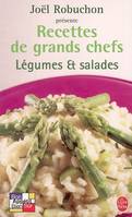 Recettes de grands chefs : légumes et salades