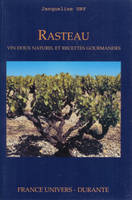 Rasteau - vin doux naturel et recettes gourmandes